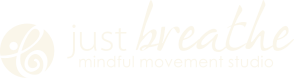 Just Breathe Mindful Movement Studio